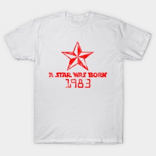 Star was born T-Shirt